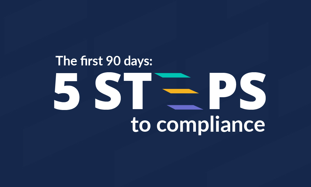 The First  Days 90 Steps to Compliance tile
