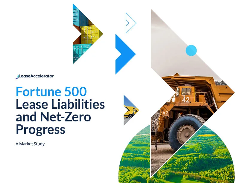 Fortune 500 Lease Liabilities & Net-Zero Progress: A LeaseAccelerator Market Study